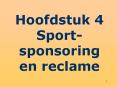 Hoofdstuk 4 Sport-sponsoring en reclame PowerPoint PPT Presentation