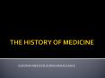 THE HISTORY OF MEDICINE PowerPoint PPT Presentation