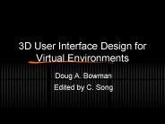 3D User Interface Design for Virtual Environments