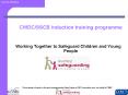 CWDC/SSCB induction training programme PowerPoint PPT Presentation