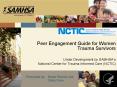 Peer Engagement Guide for Women Trauma Survivors PowerPoint PPT Presentation