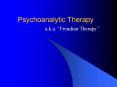 Psychoanalytic Therapy PowerPoint PPT Presentation