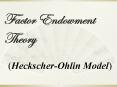 Factor Endowment Theory PowerPoint PPT Presentation