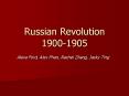 Russian Revolution 1900-1905 PowerPoint PPT Presentation