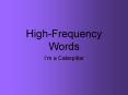 High-Frequency Words PowerPoint PPT Presentation