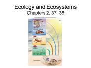 Ecology and Ecosystems Chapters 2, 37, 38