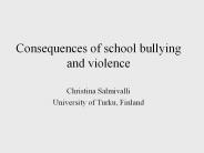 Consequences of school bullying and violence