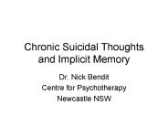 Chronic Suicidal Thoughts and Implicit Memory