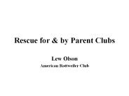 Rescue for