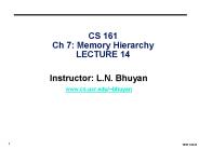 CS 161 Ch 7: Memory Hierarchy LECTURE 14