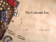 The Colonial Era