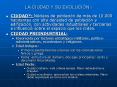 LA CIUDAD Y SU EVOLUCI PowerPoint PPT Presentation