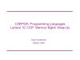 CSEP505: Programming Languages Lecture 10: OOP; Memory Mgmt; Wrap-Up PowerPoint PPT Presentation