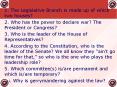 1. The Legislative Branch is made up of which two houses? PowerPoint PPT Presentation