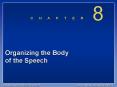 Organizing the Body of the Speech PowerPoint PPT Presentation