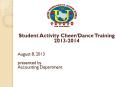 Student Activity Cheer/Dance Training PowerPoint PPT Presentation