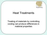 Heat Treatments