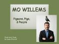 MO WILLEMS PowerPoint PPT Presentation