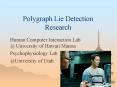 Polygraph Lie Detection Research PowerPoint PPT Presentation