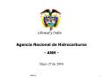 Agencia Nacional de Hidrocarburos - ANH - PowerPoint PPT Presentation