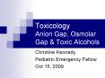 Toxicology Anion Gap, Osmolar Gap PowerPoint PPT Presentation