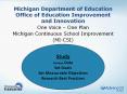 Michigan Department of Education Office of Education Improvement and Innovation PowerPoint PPT Presentation