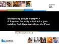 Introducing Secure PumpPAY A Payment Security solution for your existing fuel dispensers from VeriFone PowerPoint PPT Presentation