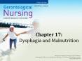 Chapter 17:  Dysphagia and Malnutrition PowerPoint PPT Presentation
