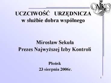 UCZCIWOSC  URZEDNICZA w sluzbie dobra wsp