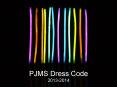 PJMS Dress Code 2013-2014 PowerPoint PPT Presentation