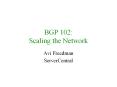 BGP 102: Scaling the Network PowerPoint PPT Presentation