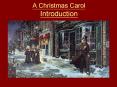 A Christmas Carol Introduction PowerPoint PPT Presentation