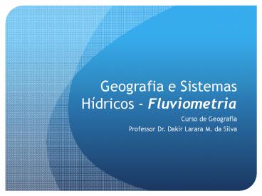 Geografia e Sistemas H