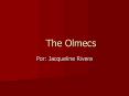 The Olmecs PowerPoint PPT Presentation