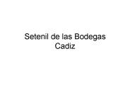 Setenil de las Bodegas  Cadiz