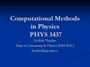 Computational Methods in Physics PHYS 3437