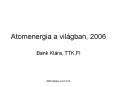 Atomenergia a vil PowerPoint PPT Presentation