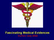 Fascinating Medical Evidences  Buffalo July 2002
