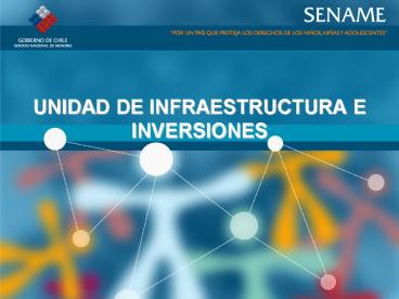 UNIDAD DE INFRAESTRUCTURA E INVERSIONES