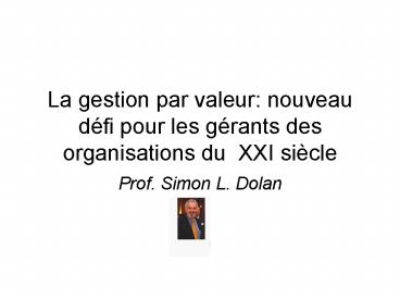 La gestion par valeur: nouveau d