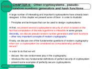 CHAPTER 6:  Other cryptosystems , pseudo-random numbers generators and hash functions