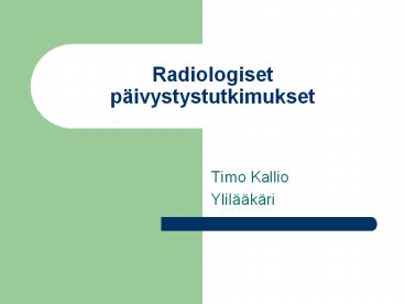 Radiologiset p
