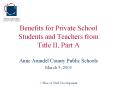 Benefits for Private School Students and Teachers from Title II, Part A PowerPoint PPT Presentation