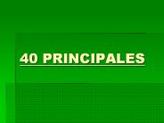 40 PRINCIPALES