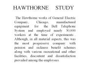 HAWTHORNE   STUDY