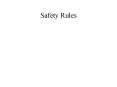 Safety Rules PowerPoint PPT Presentation