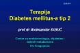 Terapija Diabetes mellitus-a tip 2 PowerPoint PPT Presentation