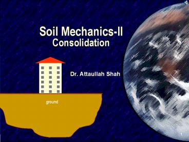 Soil Mechanics-II Consolidation