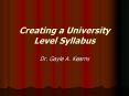 Creating a University Level Syllabus PowerPoint PPT Presentation