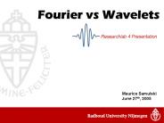 Fourier vs Wavelets
